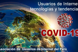 Usuarios de Internet 2020, tecnologías y tendencias : Decisiones en torno a Covid-19